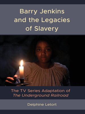 cover image of Barry Jenkins and the Legacies of Slavery